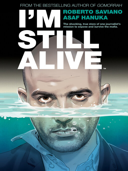 Title details for I'm Still Alive OGN by Roberto Saviano - Available
